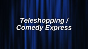 Teleshopping / Comedy Express on Polimer TV