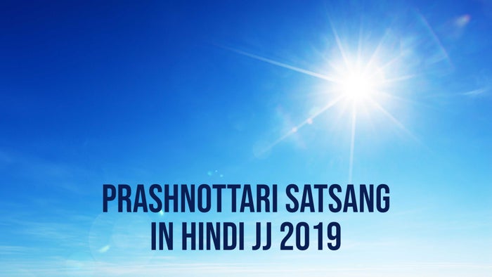 Prashnottari Satsang in Hindi JJ 2019 on JioTV