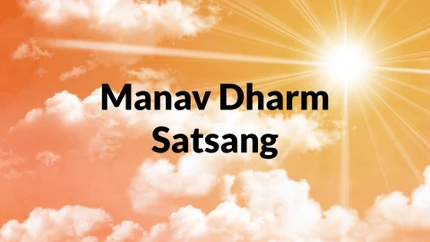Manav Dharm Satsang on Sadhna Gold