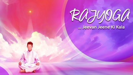 Rajyog: Jeevan Jeene Ki Kala on Awakening