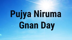 Pujya Niruma Gnan Day on Dada Bhagwan Foundation Gujarati - past program