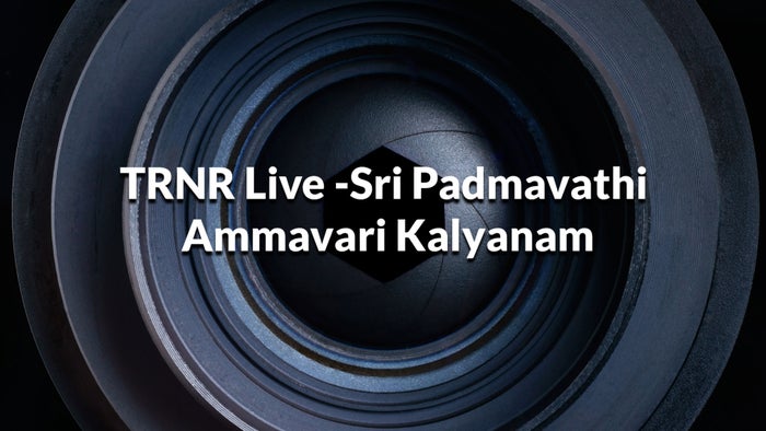 TRNR Live -Sri Padmavathi Ammavari Kalyanam on JioTV