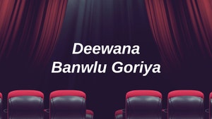 Deewana Banwlu Goriya on Mahua Play - past program