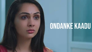 Ondanke Kaadu on Colors Kannada Cinema - past program