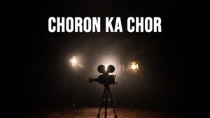 Choron Ka Chor on Colors Cineplex Superhit - future program
