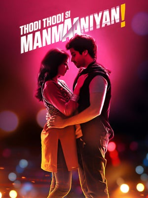 Thodi Thodi Si Manmaaniyan on Shemaroo Bollywood - past program
