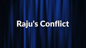 Raju's Conflict on Green Chillies - past program