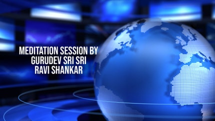 Meditation Session By Gurudev Sri Sri Ravi Shankar on DD India