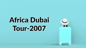 Africa Dubai Tour-2007 on Dada Bhagwan Foundation - past program