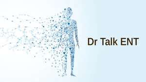 Dr Talk ENT on CVR Health - past program