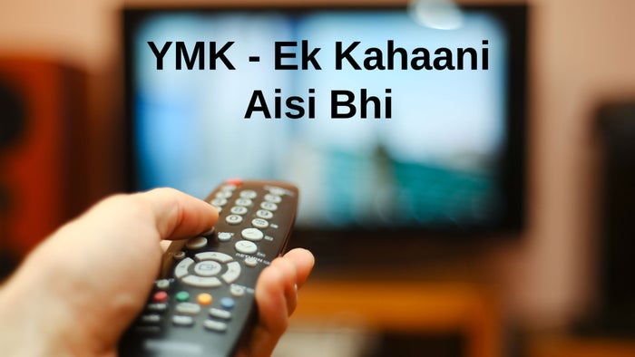 YMK - Ek Kahaani Aisi Bhi on JioTV