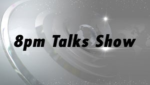 8pm Talks Show on Assam Talks - future program