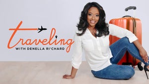Traveling With Denella Ri'Chard Episode 9 on INTRAVEL - past program