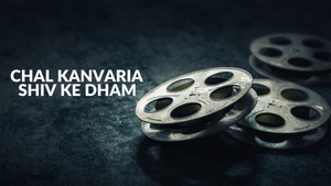 Chal Kanvaria Shiv Ke Dham on Colors Cineplex Bollywood - past program