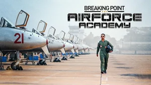 Breaking Point: Indian Air Force Academy on Discovery Telugu