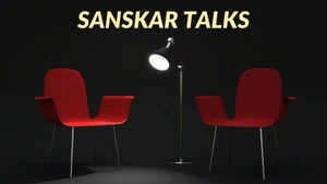 Sanskar Talks on Satsang TV - past program