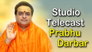 Studio Telecast Prabhu Darbar on mh1 Shraddha - past program