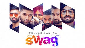 Punjabiyan Da Swag on Saga Music