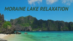 Moraine Lake Relaxation on Stingray Naturescape - past program