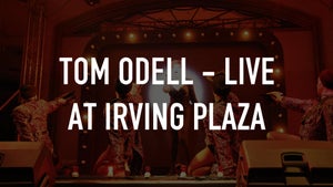 Tom Odell - Live at Irving Plaza on Qello Concerts by Stingray - future program