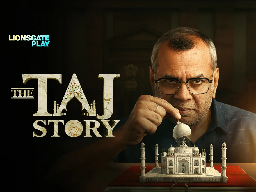The Taj Story on LionsGate Play