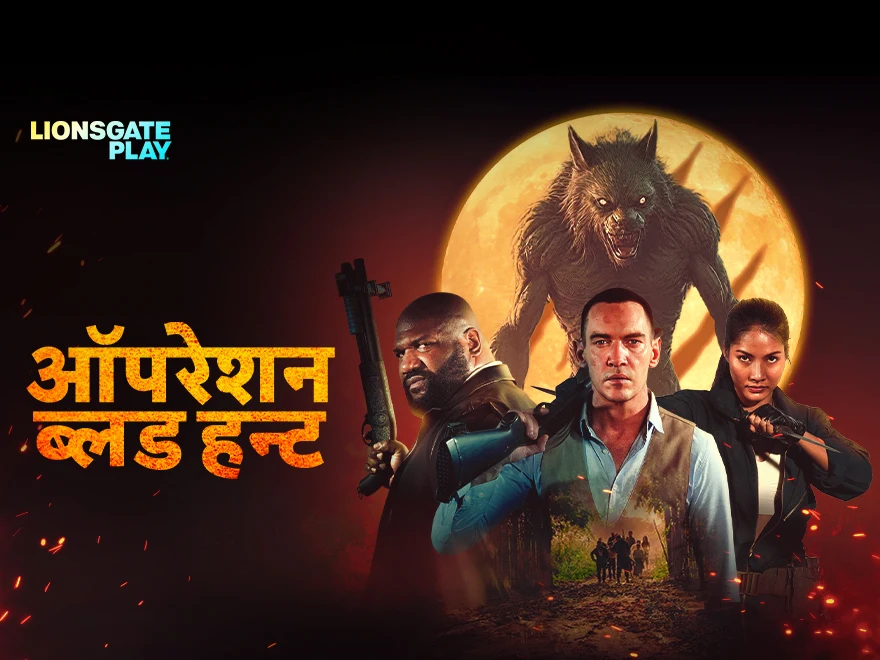 Operation Blood Hunt - Hindi on LionsGate