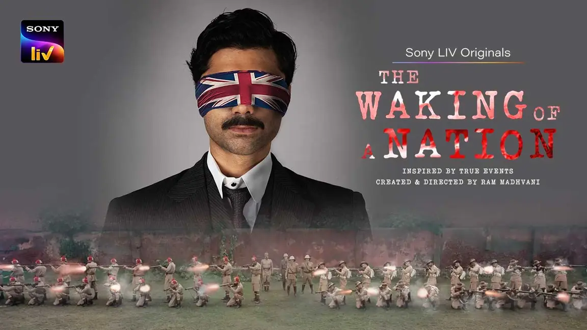  The Waking of a Nation on SonyLIV