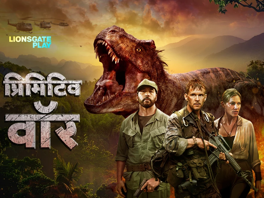 Primitive War - Hindi on LionsGate Play