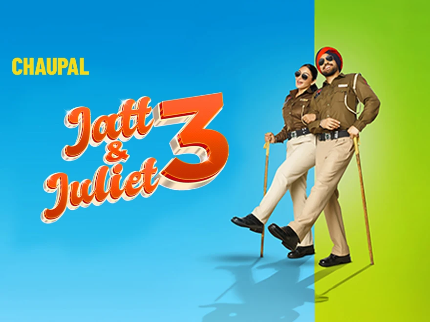 Jatt & Juliet 3 on Chaupal