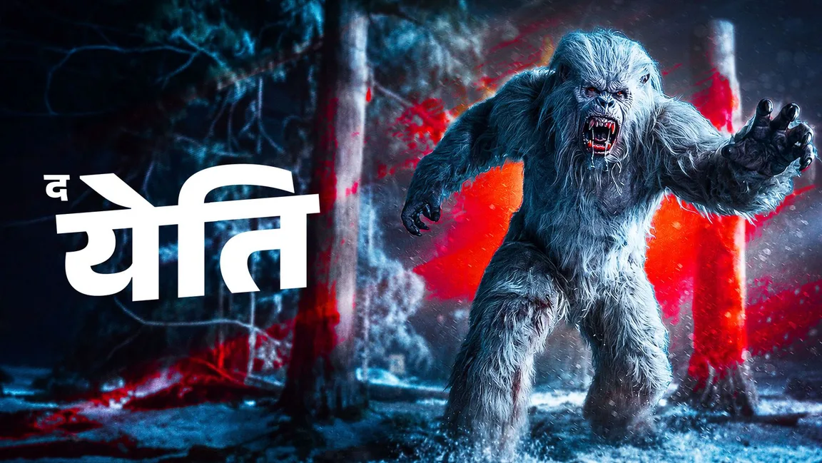 The Yeti - Hindi on LionsGate Play