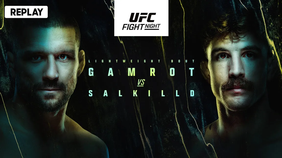 UFC Fight Night - Gamrot vs Salkilld - Replay - 9 Aug 2026 on Sony LIV