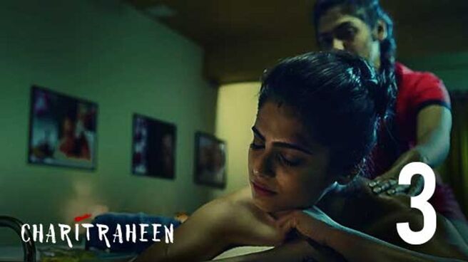 Charitraheen season 1 episode 3 on Hoichoi