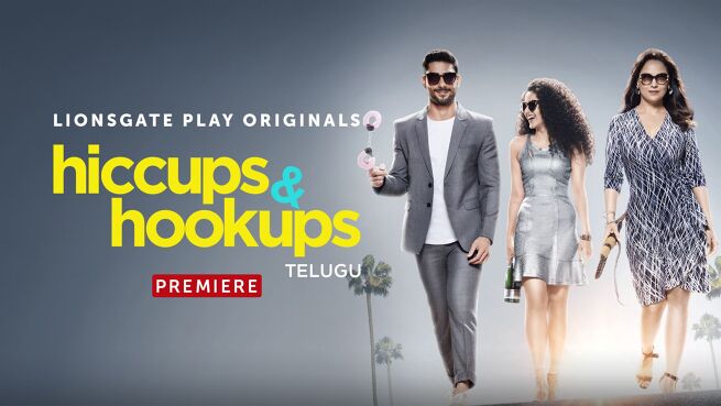 Hiccups & Hookups - Telugu season 1 episode 2 on LionsGate Play