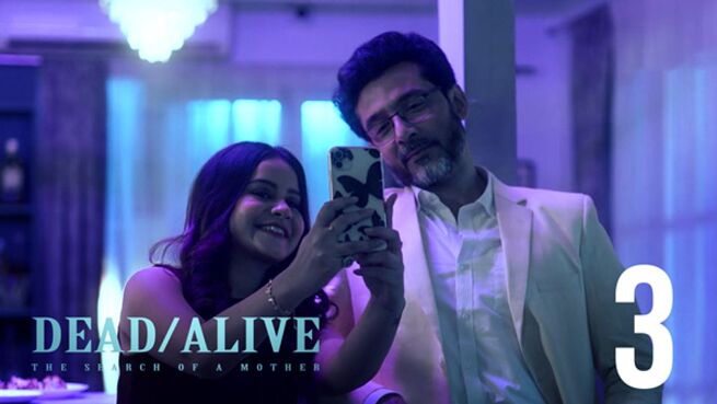 Dead/Alive: The Search of a Mother (Hindi) season 1 episode 3 on Hoichoi