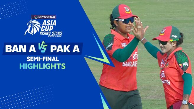  Bangladesh A Women vs Pakistan A Women - SF - Highlights - 20 Feb 2026  on Sony LIV