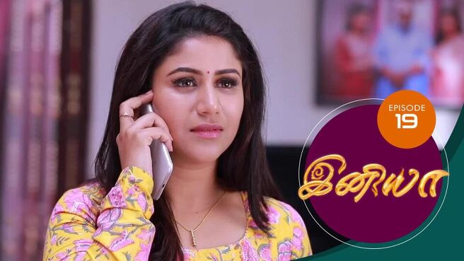 Iniya season 1 episode 19 on Sun NXT