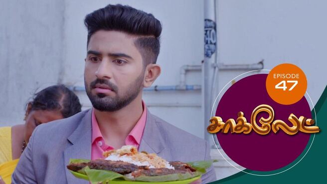 Chocolate season 1 episode 48 on Sun NXT