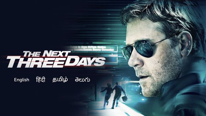 The Next Three Days on LionsGate Play
