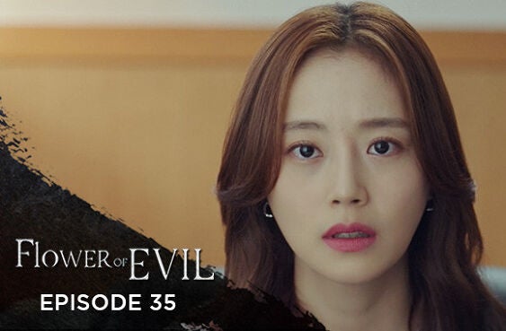 Flower Of Evil season 1 episode 35 on EpicOn