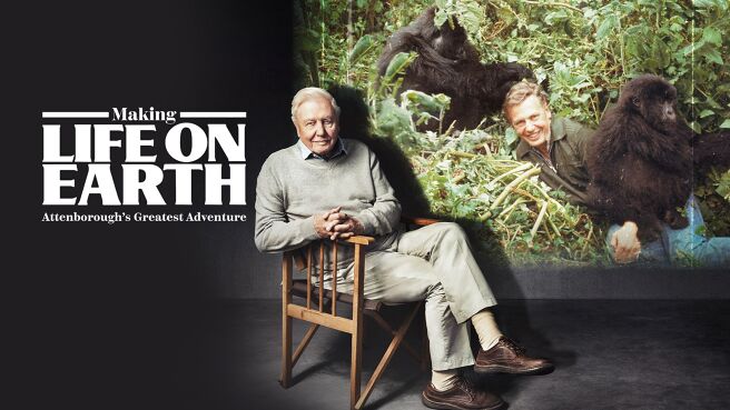 Making Life on Earth: Attenborough's Greatest Adventure on Sony LIV