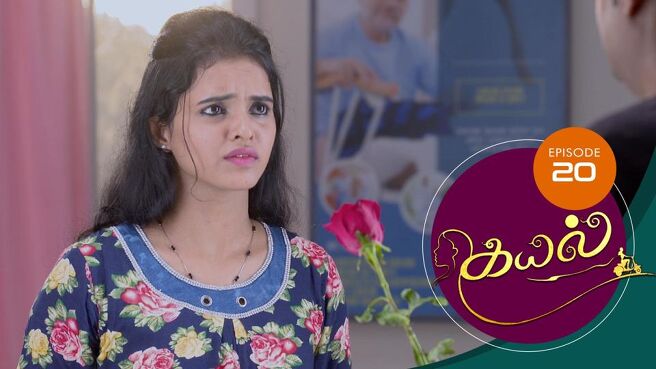 Kayal season 1 episode 20 on Sun NXT