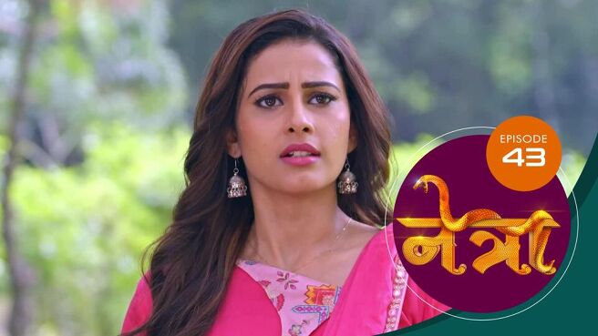 Netra (Marathi) season 1 episode 43 on Sun NXT