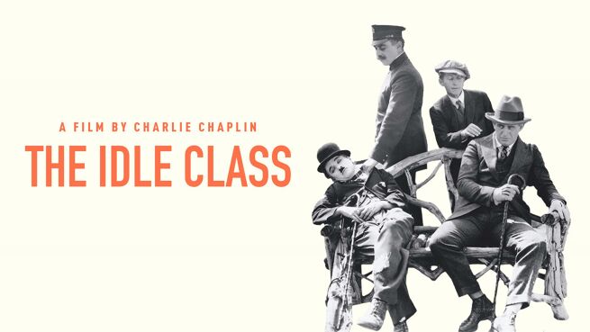 Charlie Chaplin - The Idle Class on LionsGate Play