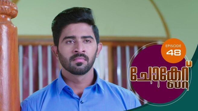 Chocolate season 1 episode 48 on Sun NXT