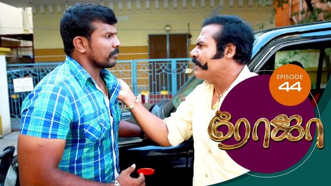 Roja season 1 episode 44 on Sun NXT