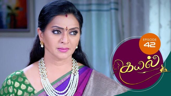 Kayal season 1 episode 42 on Sun NXT