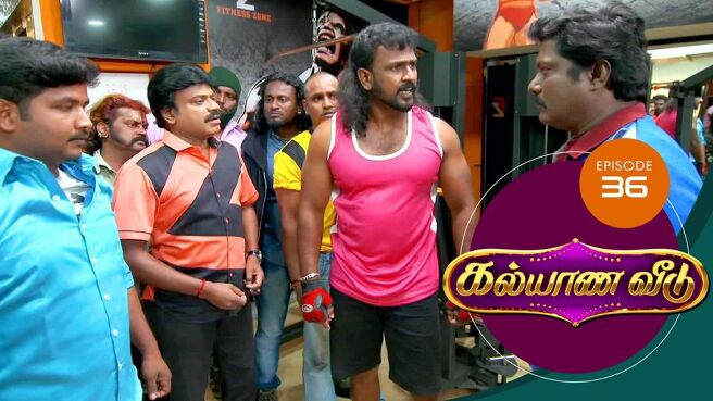 Kalyana Veedu season 1 episode 36 on Sun NXT