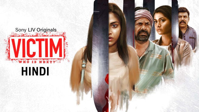 Victim (Hindi) on Sony LIV