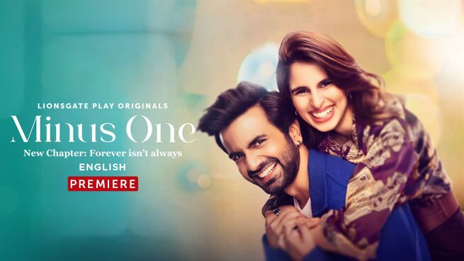 Minus One : New Chapter - English on LionsGate Play