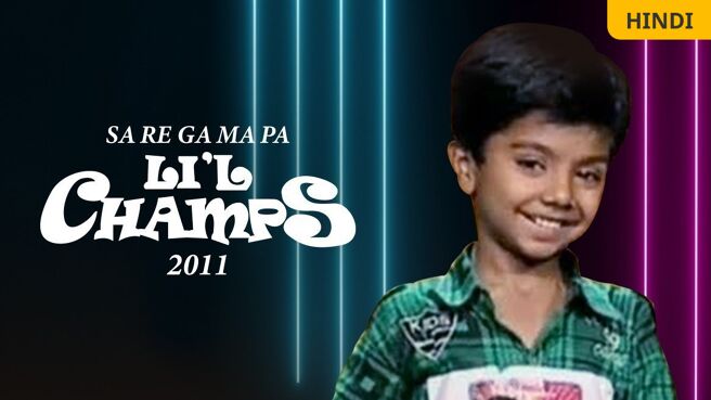 Sa Re Ga Ma Pa Lil Champs 2011 on Zee5